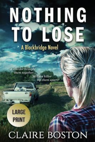 Buch Nothing to Lose Boston Claire Boston