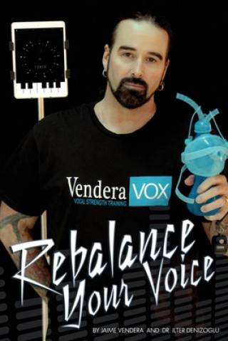 Knjiga Rebalance Your Voice Vendera Jaime Vendera