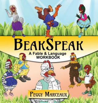 Книга BeakSpeak Marceaux Peggy Marceaux