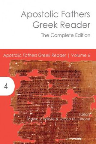 Kniha Apostolic Fathers Greek Reader Jacob N. Cerone