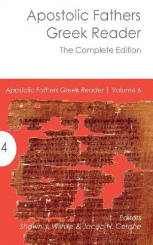Carte Apostolic Fathers Greek Reader Jacob N. Cerone