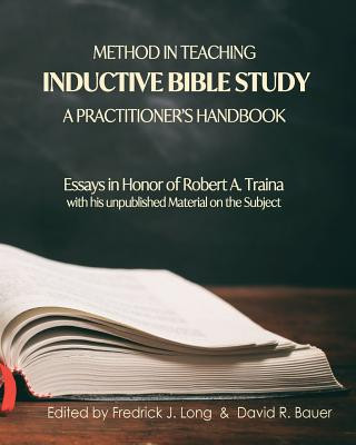 Knjiga Method in Teaching Inductive Bible Study-A Practitioner's Handbook Long Fredrick J. Long