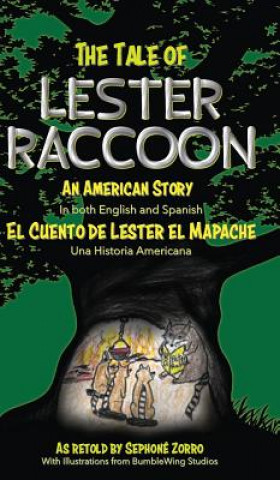 Book Tale of Lester Raccoon Sephone Zorro