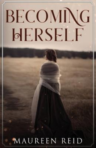 Buch Becoming Herself Reid Maureen Reid
