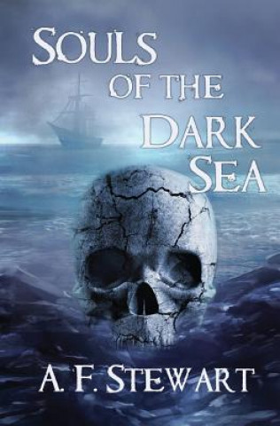 Livre Souls of the Dark Sea Stewart A. F. Stewart