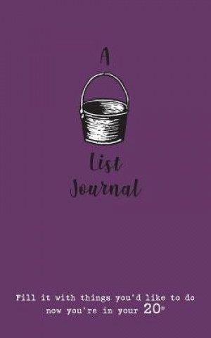 Könyv Bucket List Journal (for your 20s) scott-culkin verna scott-culkin