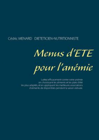 Book Menus d'ete pour l'anemie Menard Cedric Menard