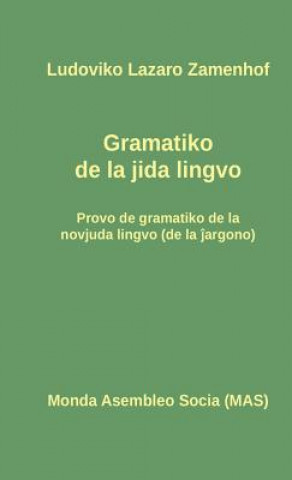 Kniha Jida gramatiko Zamenhof Ludoviko Lazaro Zamenhof