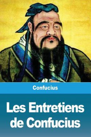 Kniha Les Entretiens de Confucius Confucius