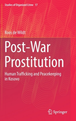 Könyv Post-War Prostitution Roos de Wildt