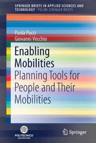 Kniha Enabling Mobilities Paola Pucci