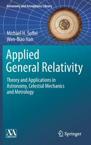 Buch Applied General Relativity Michael Soffel