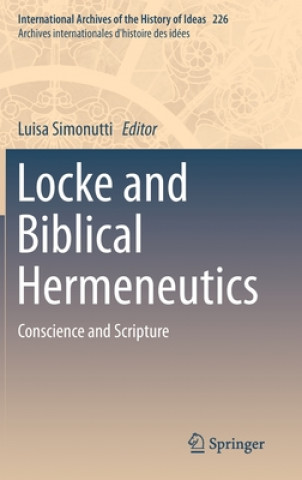 Książka Locke and Biblical Hermeneutics Luisa Simonutti