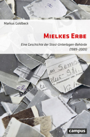 Kniha Mielkes Erbe Markus Goldbeck