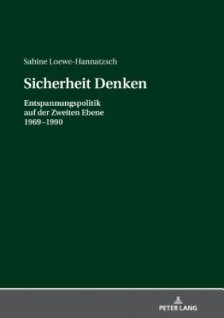 Kniha Sicherheit Denken Sabine Loewe-Hannatzsch