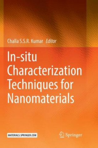 Könyv In-situ Characterization Techniques for Nanomaterials Challa S.S.R. Kumar