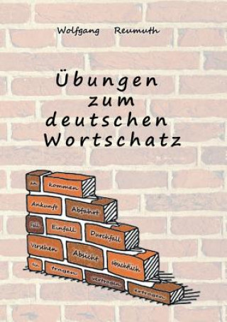 Book Übungen zum deutschen Wortschatz Wolfgang Reumuth