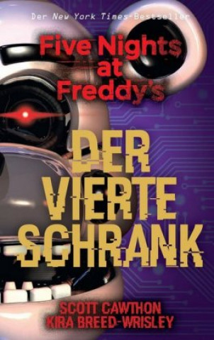 Könyv Five Nights at Freddy's: Der vierte Schrank Scott Cawthon