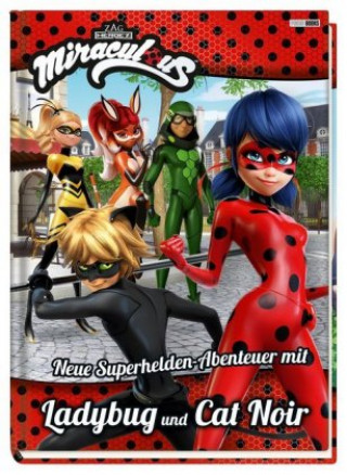 Carte Miraculous: Neue Superhelden-Abenteuer mit Ladybug und Cat Noir 