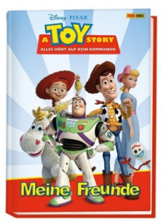 Könyv A Toy Story: Alles hört auf kein Kommando: Meine Freunde 