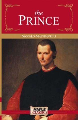 Kniha Prince Nicollo Machiavelli