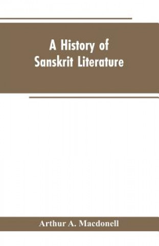 Kniha History of Sanskrit Literature Macdonell Arthur A. Macdonell