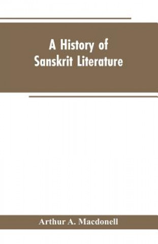 Book History of Sanskrit Literature Macdonell Arthur A. Macdonell