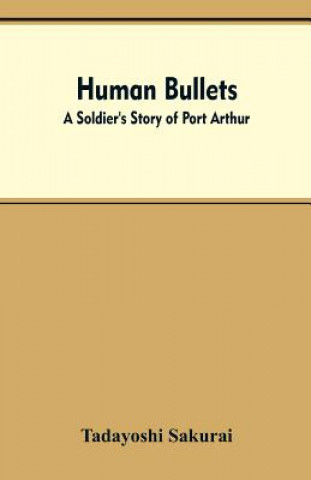 Könyv Human Bullets Tadayoshi Sakurai