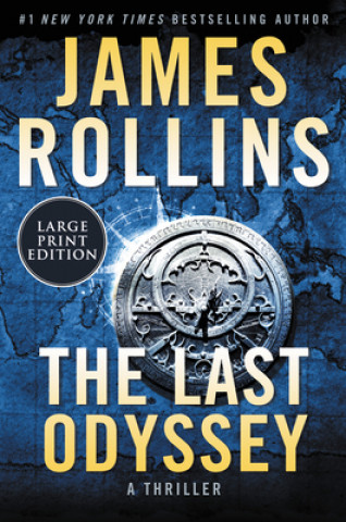 Könyv The Last Odyssey: A Thriller James Rollins