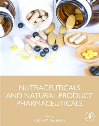 Carte Nutraceuticals and Natural Product Pharmaceuticals Charis Galanakis