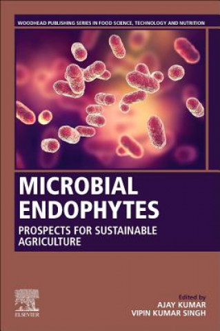 Könyv Microbial Endophytes Ajay Kumar