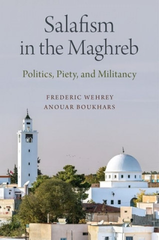 Carte Salafism in the Maghreb Frederic Wehrey
