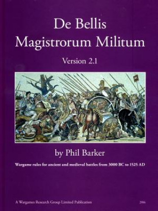 Könyv De Bellis Magistrorum Militum version 2.1 Phil Barker