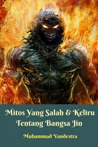 Książka Mitos Yang Salah Dan Keliru Tentang Bangsa Jin Softcover Edition Muhammad Vandestra