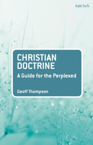 Carte Christian Doctrine Geoff Thompson