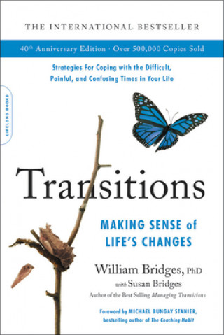 Könyv Transitions (40th Anniversary) William Bridges