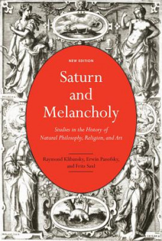 Könyv Saturn and Melancholy Raymond Klibansky