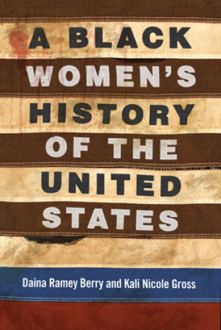 Buch Black Women's History of the United States Daina Ramey Berry