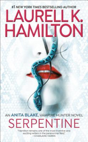 Könyv Serpentine Laurell K. Hamilton Hamilton