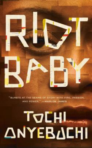 Könyv Riot Baby Tochi Onyebuchi