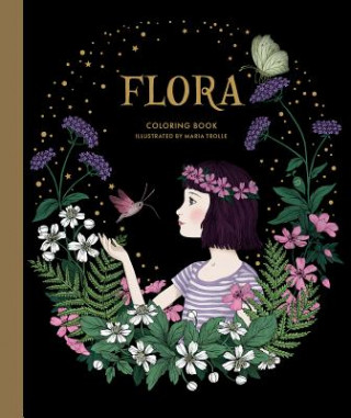 Carte Flora Coloring Book Maria Trolle