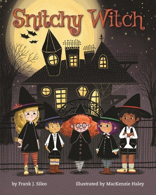 Buch Snitchy Witch Frank J. Sileo