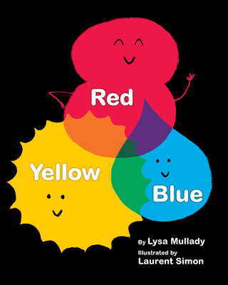 Kniha Red Yellow Blue Lysa Mullady