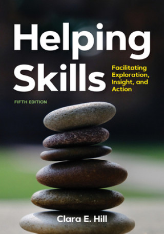 Kniha Helping Skills Clara E. Hill
