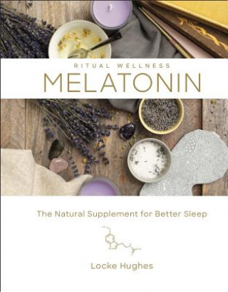 Book Melatonin Locke Hughes