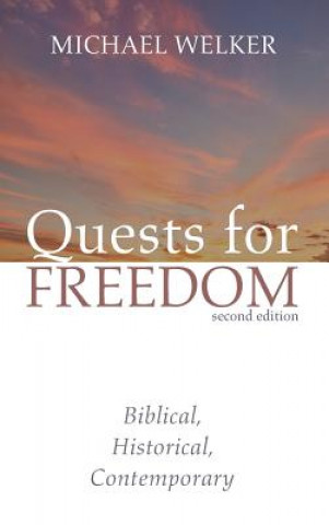 Kniha Quests for Freedom, Second Edition Michael Welker