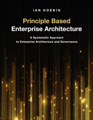 Buch Principle Based Enterprise Architecture Ian Koenig