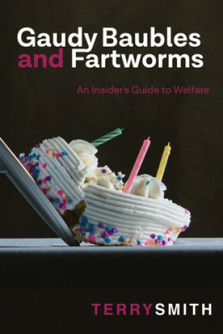Carte Gaudy Baubles and Fartworms Terry R. Smith