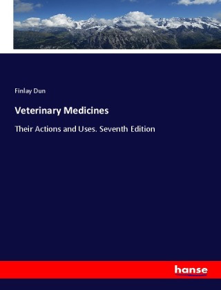 Книга Veterinary Medicines Finlay Dun