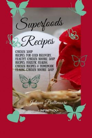 Kniha Superfoods Recipes Juliana Baltimoore